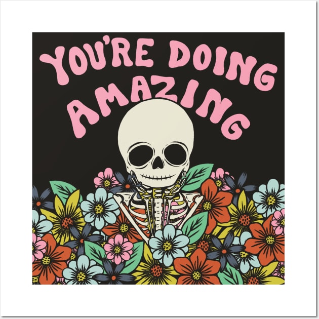 You're Doing Amazing! Wall Art by cecececececelia